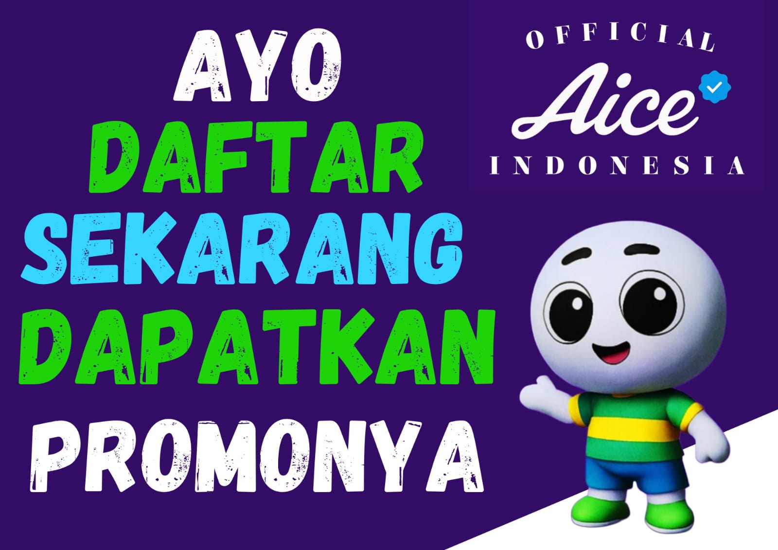 Ayo Daftar Sekarang Dapatkan Promonya - Sahabat AICE Indonesia